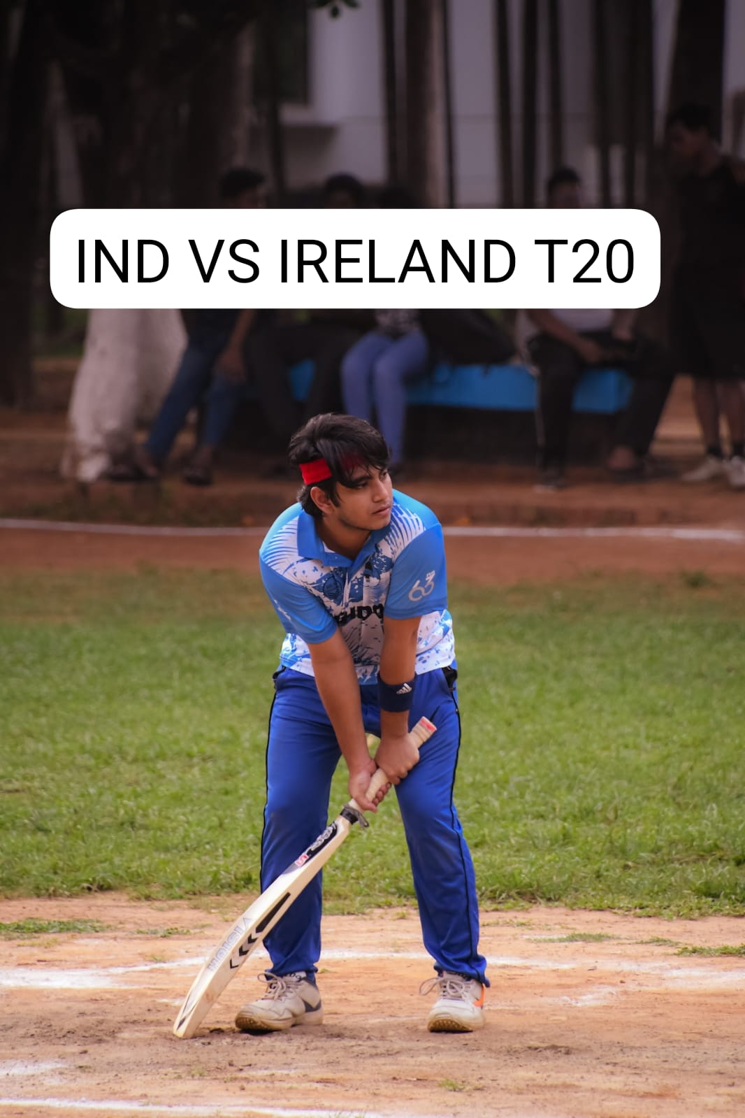 IND VS IRELAND T20